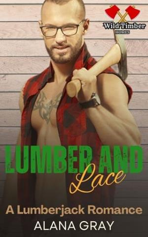 Lumber and Lace (Wild Timber Homes: Springwood #1)
