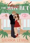 The (Hate) Love Bet (L.A. Hawks Hockey #5)