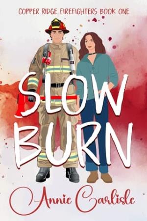 Slow Burn (Copper Ridge #1)