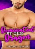 Dominated By the Dragon (Monster Junk #3)