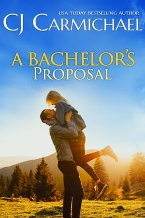 A Bachelor’s Proposal (The Shannon Sisters #3)