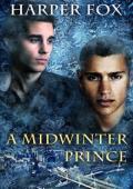 A Midwinter Prince (A Midwinter Prince #1)