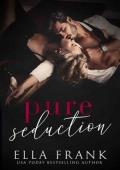 Pure Seduction (Chamberlin Brothers #1)
