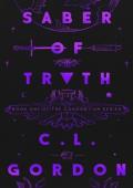 Saber of Truth (The Consortium #1)