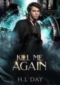 Kill Me Again: Psychics (Paranormal Problems #4)