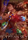 Last Dancer of the Egyptian Sky (Lovers of the Gods #3)