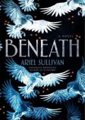 Beneath (The Rebirth Series #1)