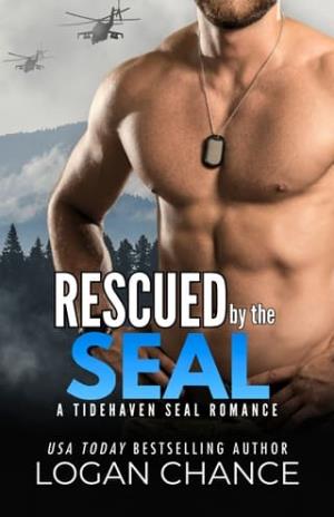 Rescued By The SEAL (Tidehaven SEAL Romance #1)
