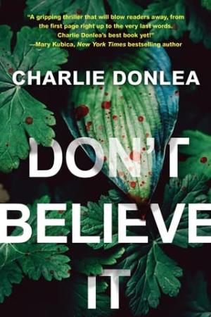 Don’t Believe It