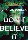 Don’t Believe It