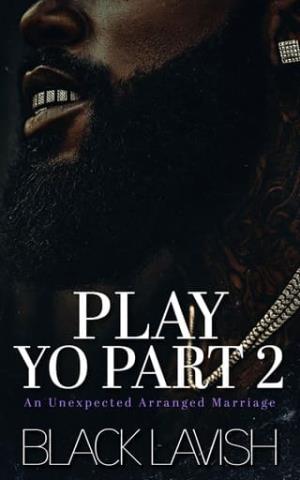Play Yo, Part 2