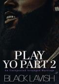 Play Yo, Part 2
