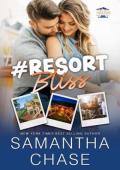 #Resort Bliss (Lakeview Harbor #3)