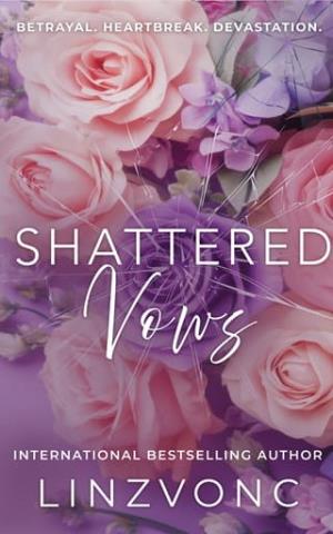 Shattered Vows (The Shattered Hearts #2)