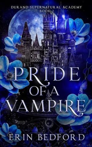 Pride of a Vampire (Durand Supernatural Academy #2)