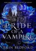 Pride of a Vampire (Durand Supernatural Academy #2)