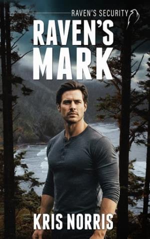 Raven’s Mark (Raven’s Security #2)
