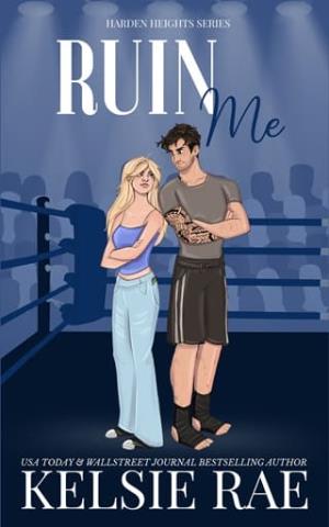 Ruin Me (Harden Heights #1)