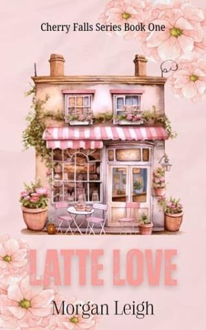 Latte Love (Cherry Falls #1)
