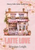 Latte Love (Cherry Falls #1)