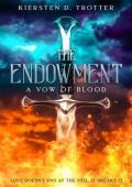 A Vow of Blood (The Endowment #1)
