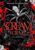 Scream For Me (Do It For Me #1)
