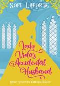 Lady Viola’s Accidental Husband (Merry Spinsters, Charming Rogues #7)