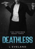 Deathless (The Ferrymen #3)