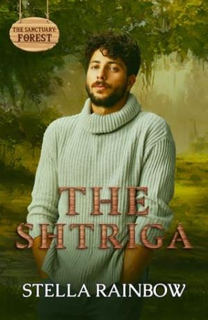 The Shtriga (The Sanctuary #3)