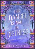 This Damsel Is Not in Distress (Brothers of Fairwitch Isle #1)