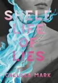 Shelf Life of Lies