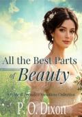 All the Best Parts of Beauty (Pride and Prejudice Variations)