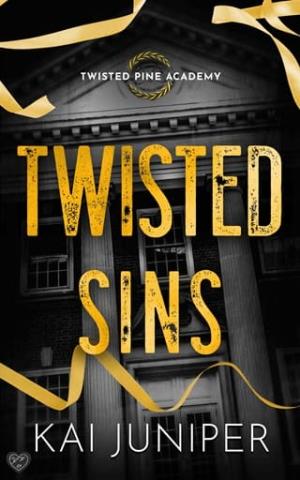 Twisted Sins (Twisted Pine Academy #2)