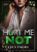 Hurt Me Not (Pétale Auction #2)