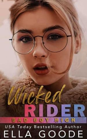 Wicked Rider (Bad Boy High #2)
