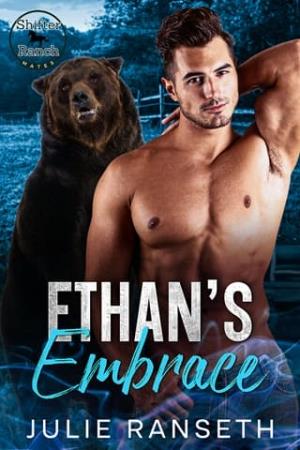 Ethan’s Embrace (Shifter Ranch Mates #2)