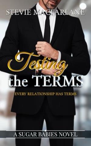 Testing The Terms (Sugar Babies #1)