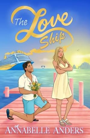 The Love Ship (Love #2)