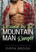 Rescued By the Mountain Man Ranger (Mountain Man Cops #4)
