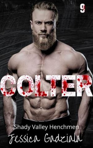 Colter (Shady Valley Henchmen #9)