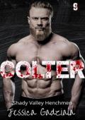 Colter (Shady Valley Henchmen #9)