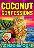 Coconut Confessions (The Coconut Confessions, Hawaii Cozy Mysteries #1)