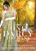 One Darcy Too Many (Pride & Prejudice Variations)