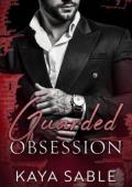 Guarded Obsession (Enduring Vendettas #2)