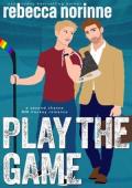 Play the Game (Maine Marauders Hockey #2)