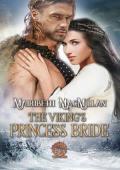 The Viking’s Princess Bride (Brothers of Thunder #3)