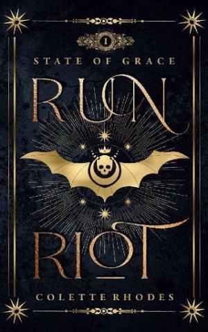Run Riot (State of Grace #1)