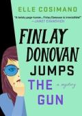 Finlay Donovan Jumps the Gun (The Finlay Donovan #3)