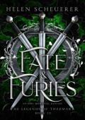 Fate & Furies (The Legends of Thezmarr #3)