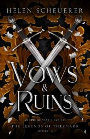 Vows & Ruins (The Legends of Thezmarr #2)